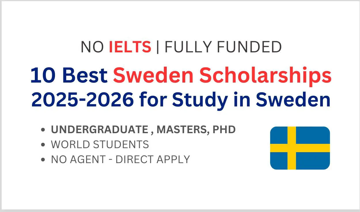 10 Best Sweden Scholarships 2025-2026 [Study in Sweden]