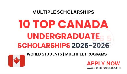 10 Top Canada Undergraduate Scholarships 2025 | Study Abroad