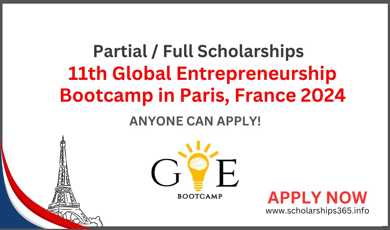 11th Global Entrepreneurship Bootcamp in Paris, France 2024 | Partial / Full Scholarships