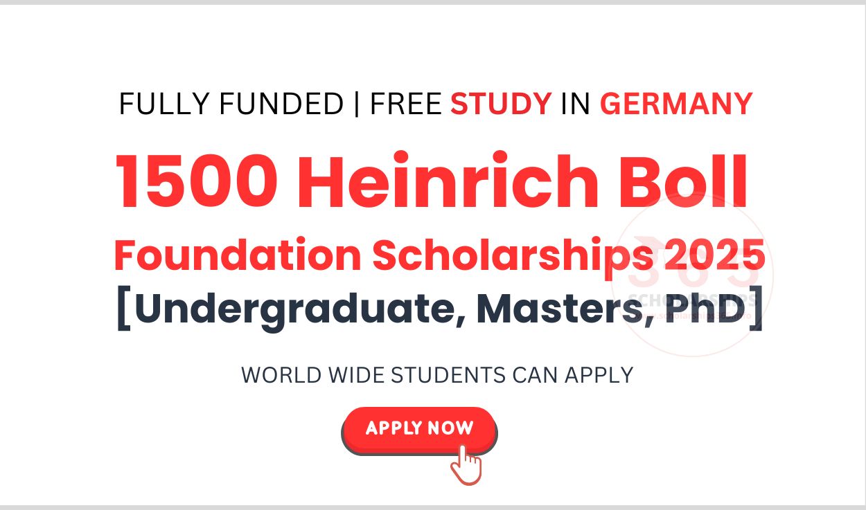 1500 Heinrich Boll Foundation Scholarships 2025-2026 | Fully Funded