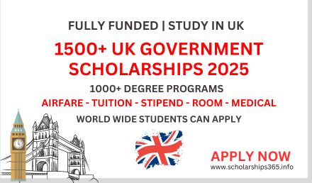 1500+ UK Government Scholarships 2025 [Fully Funded]