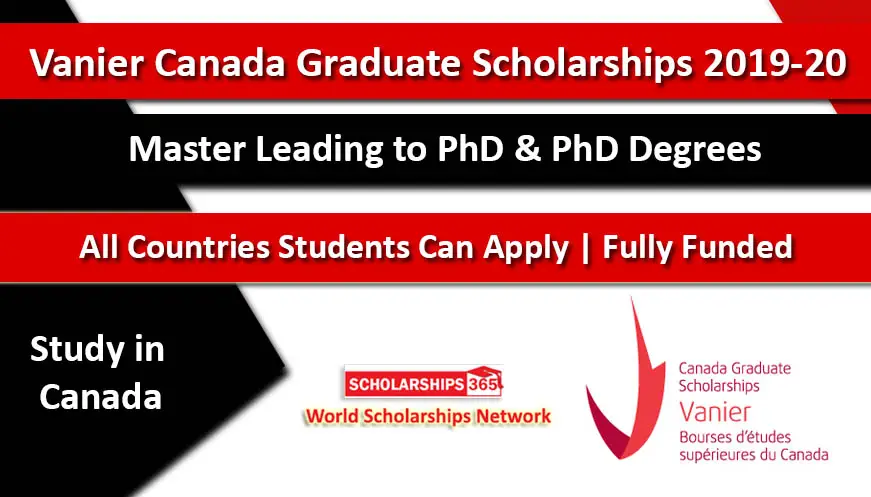 Vanier Canada Graduate Scholarships (CGS) 2019-2020 Fully Funded 