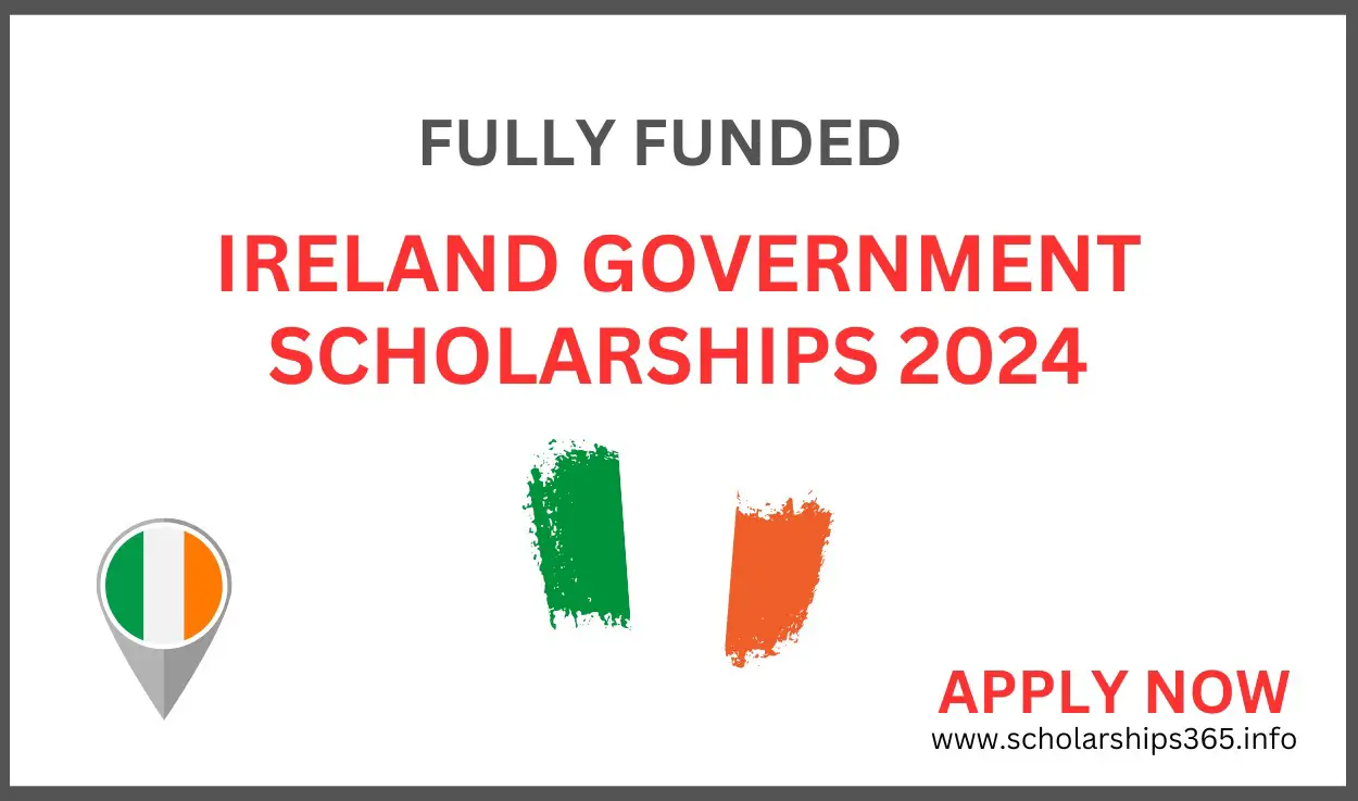 Ireland Government Scholarship 2024-2025 For Study Abroad - Fully Funded