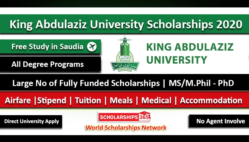 King Abdulaziz University Scholarship 2020-2021 Saudi Arabia For Master, PhD - Fully Funded