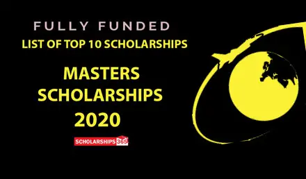 Masters Scholarship 2020 - Fully Funded for Foregin Students