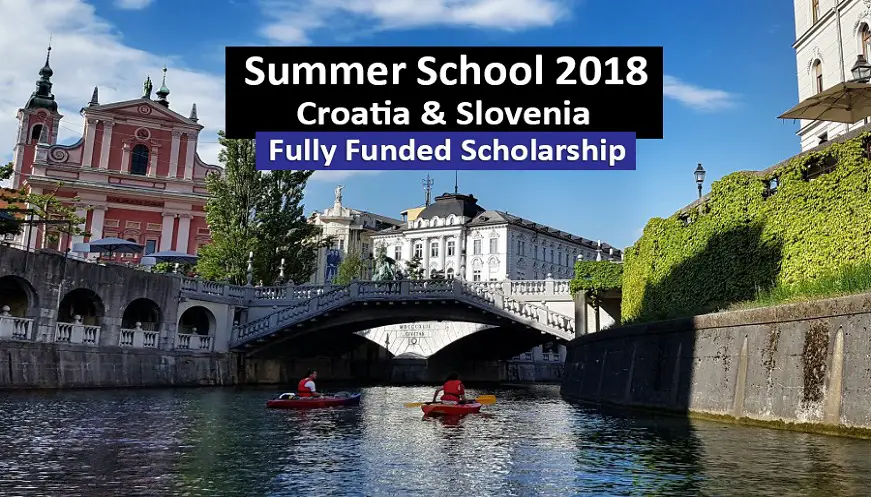 Croatia & Slovenia AESF Summer School 2018 Fully Funded  Croatia and Slovenia.