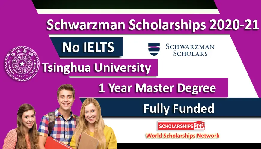 Schwarzman Scholarships Program 2020-2021 Fully Funded