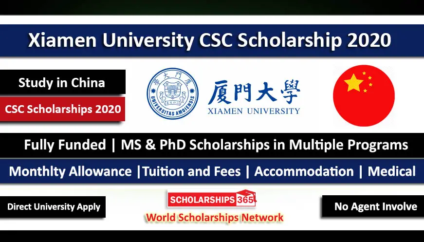 Xiamen University CSC Scholarship 2020 - Chinese Government Scholarship