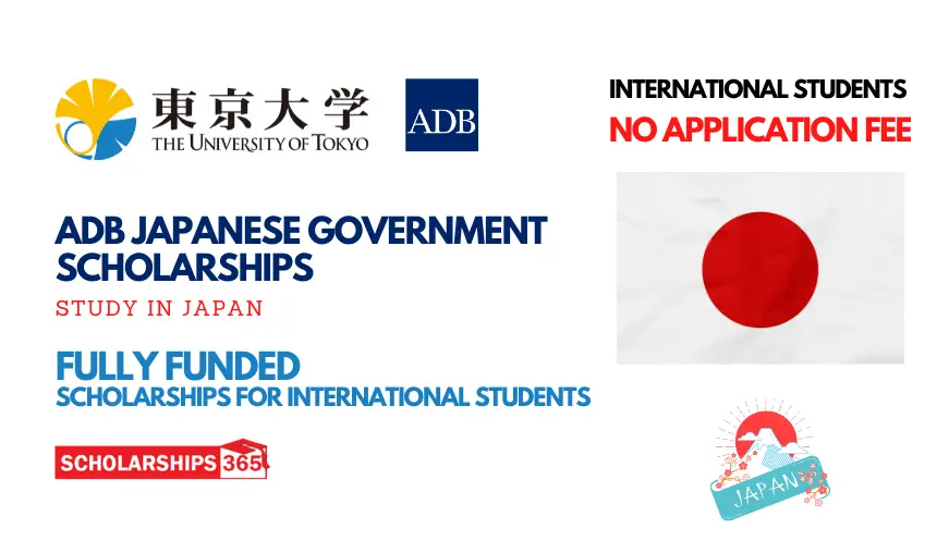 ADB Japan Government Scholarship 2022 | University of Tokyo | Fully Funded
