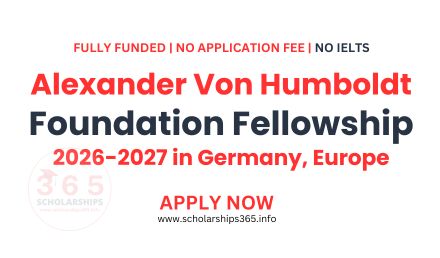 Alexander Von Humboldt Foundation Fellowship | Fully Funded