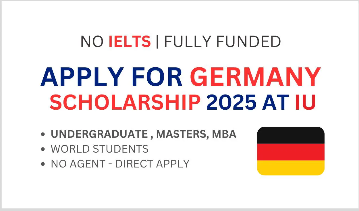 Apply for Gemany Scholarship 2025 at IU [Fully Funded Scholarships]