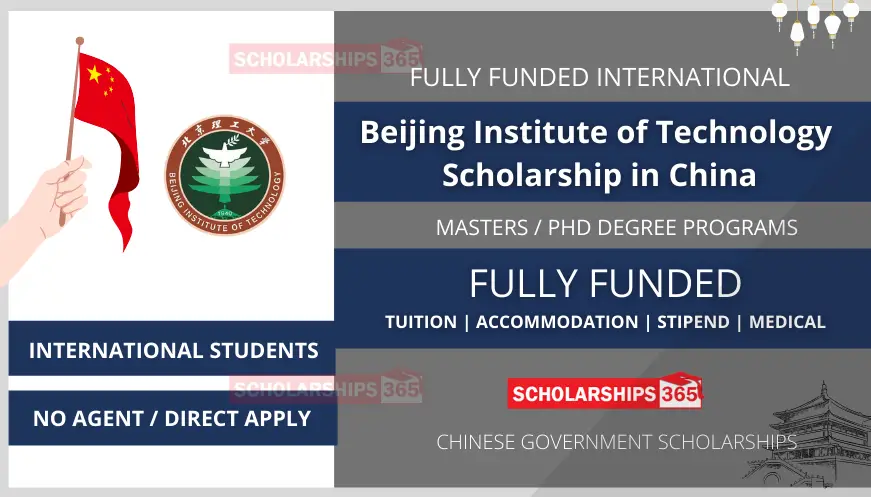 Beijing institute of Technology Scholarship 2024 | CSC Scholaraship | Chinese Government Scholarship