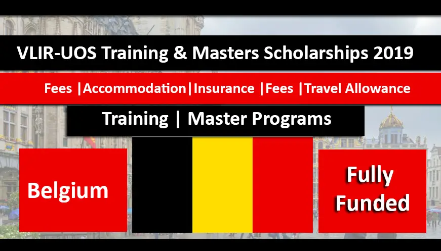 VLIR-UOS Training and Masters Scholarships 2019 in Belgium Fuly Funded