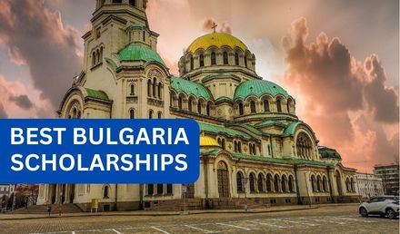 8 Best Bulgaria, Europe Scholarships 2023-2024 Programs
