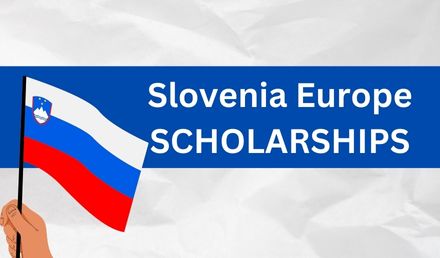 10 Best Slovenia, Europe Scholarships 2023-2024 Programs