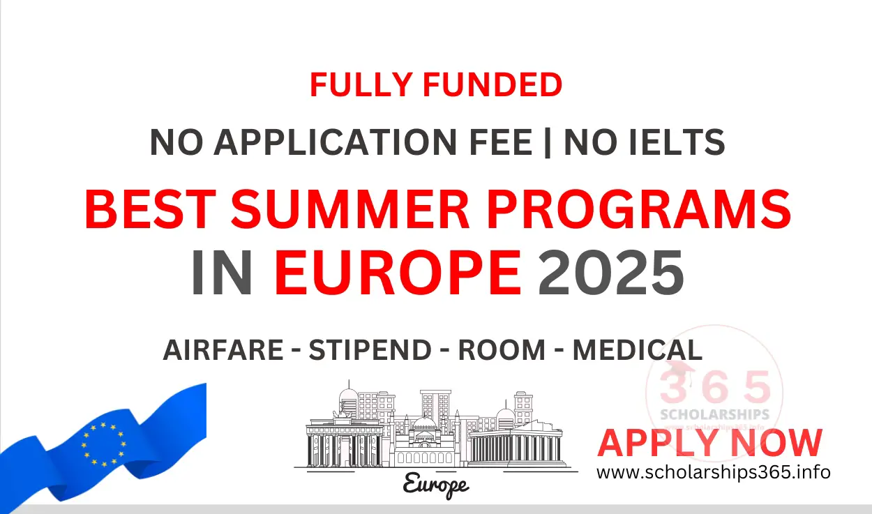 Best Summer programs in Europe 2025 [Fully Funded]