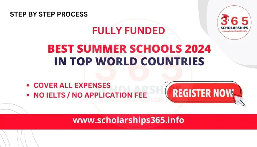 Best Summer Schools 2024 to Enjoy Your Summer (Fully Funded) - Get Register Now