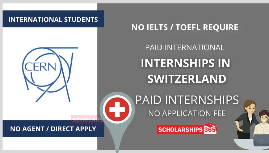 CERN Short Term Internship 2024 in Switzerland | Paid Internship in Europe