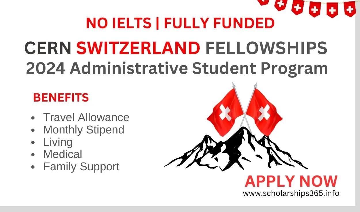 CERN Administrative Student Fellowship Program 2024 in Switzerland | Fully Funded