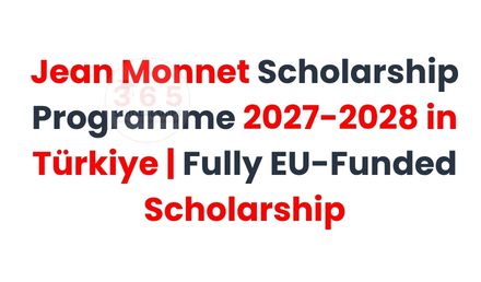 Jean Monnet Scholarship Programme 2027 (Fully Funded)