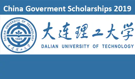 Dalian University of Technology CSC Scholarships 2019