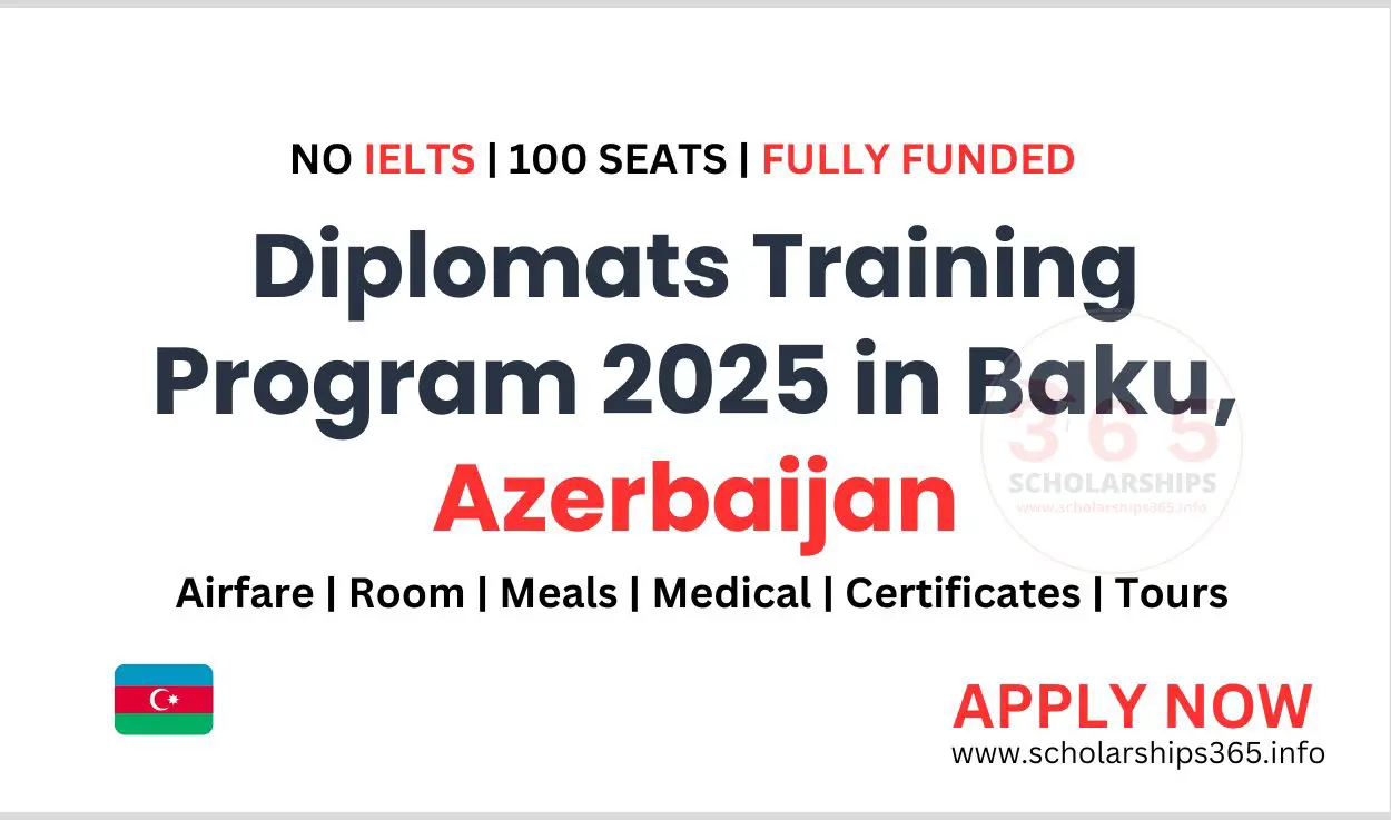 Diplomats Training Program 2025 in Baku, Azerbaijan [Fully Funded]