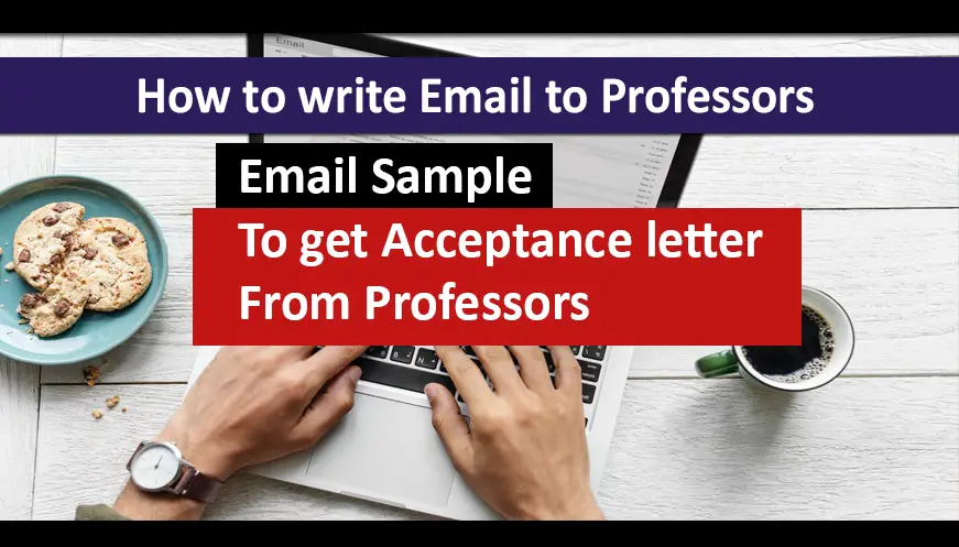 Email sample to Professor for Acceptance Letter for CSC Scholarships 2021