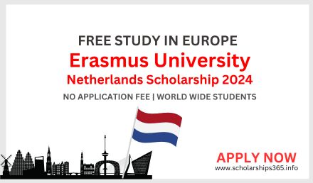 Erasmus University Netherlands, Europe Scholarship 2024