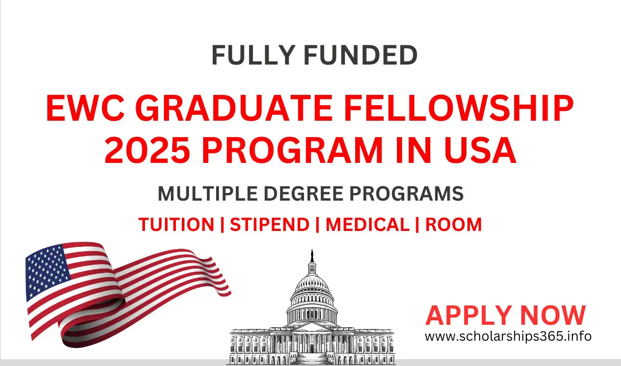 EWC Graduate Degree Fellowship in the USA 2025 [Fully Funded Fellowship]