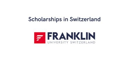 Franklin University Switzerland Scholarships | Fully Funded