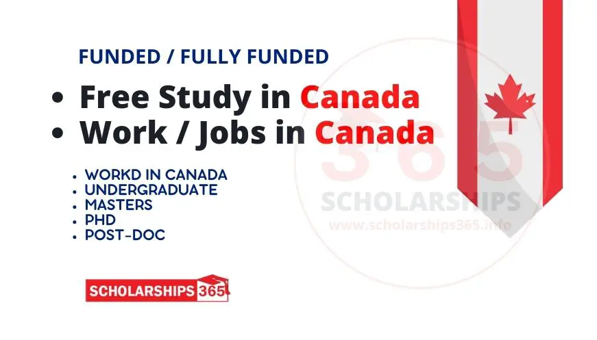 Free Study in Canada 2024 | Work in Canada | Canada Scholarship without IELTS
