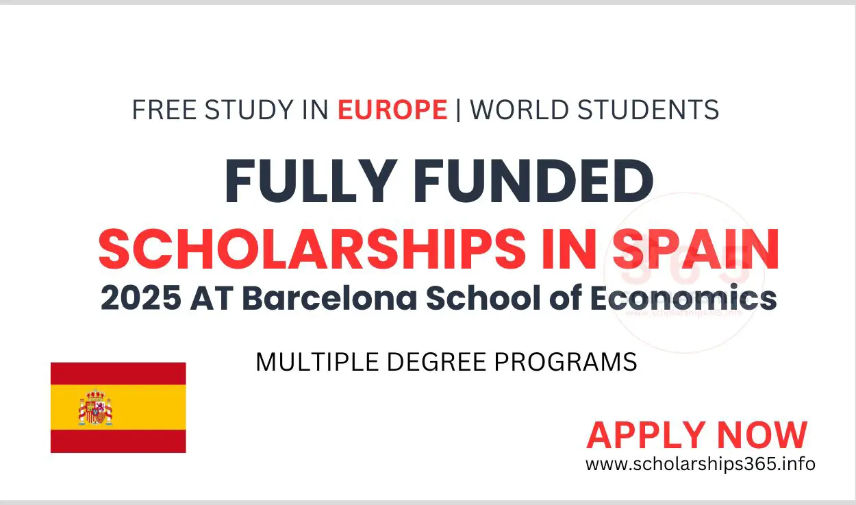 Fully Funded Scholarships in Spain 2025 [Barcelona School of Economics]