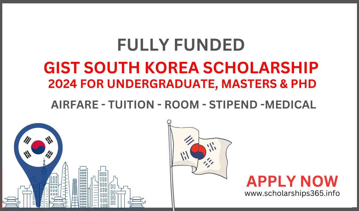 GIST South Korea Scholarship 2024 for Undergraduate, Masters and PhD | Fully Funded