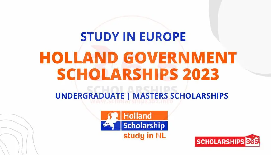 Holland Government Scholarship 2023-2024 | Study in Holland