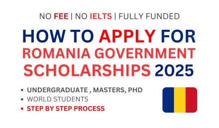 How to Apply for Romania Government Scholarships 2025-2026