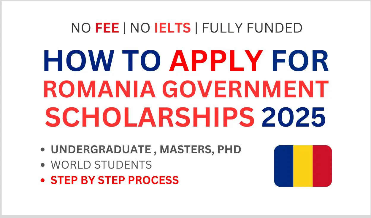 How to Apply for Romania Government Scholarships 2025 [Fully Funded]