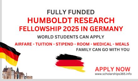 Humboldt Research Fellowship 2025 in Germany | Fully Funded
