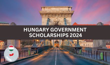 Hungary Government Scholarship 2024 | Fully Funded