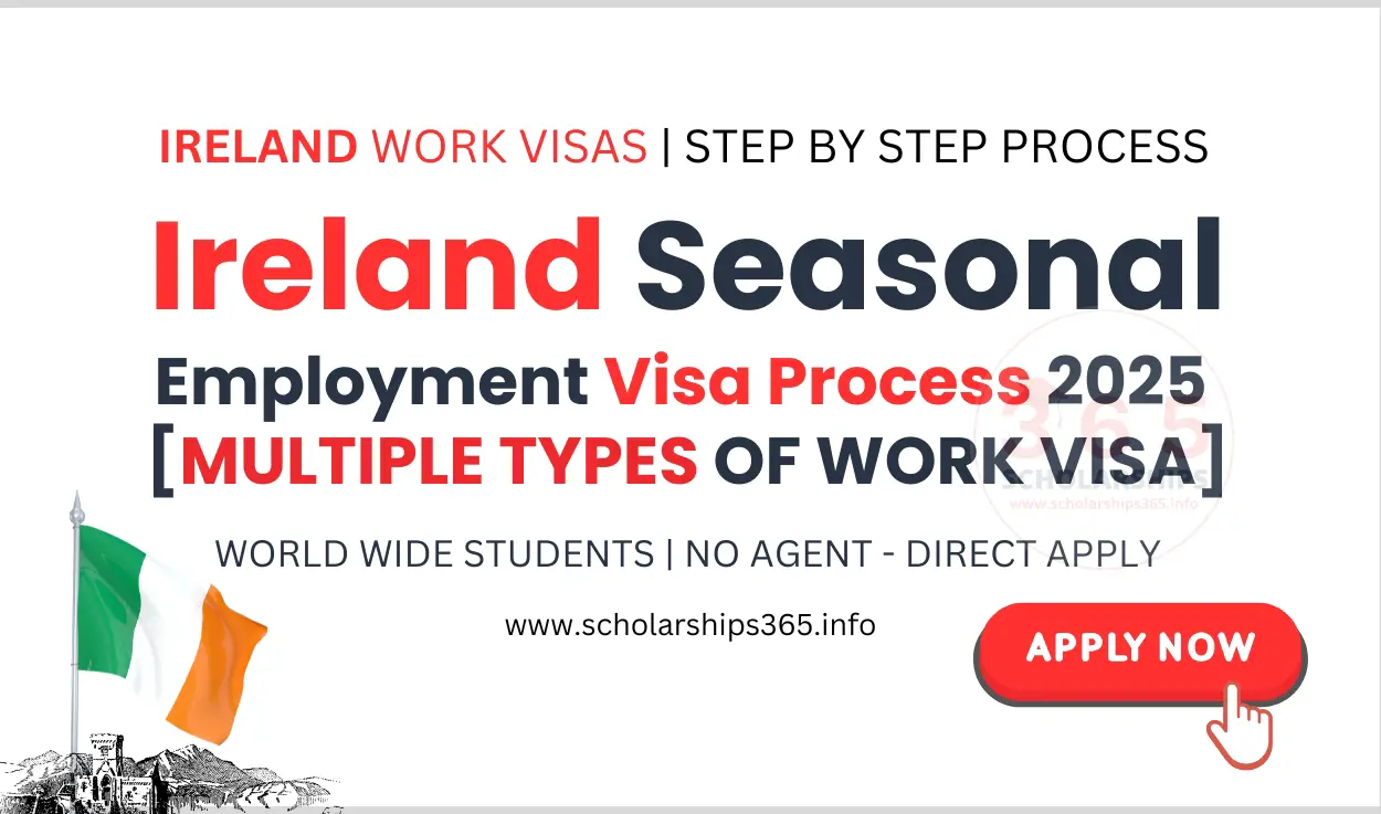 Ireland Seasonal Employment Visa Process 2025 | Complete Guidelines