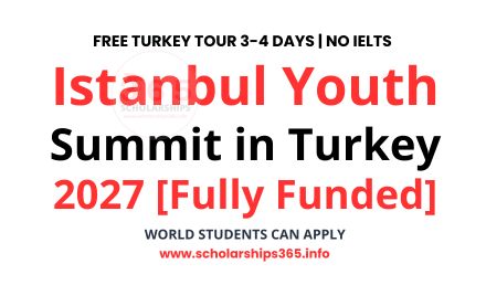 Istanbul Youth Summit in Turkey 2027 [Funded & Fully Funded]