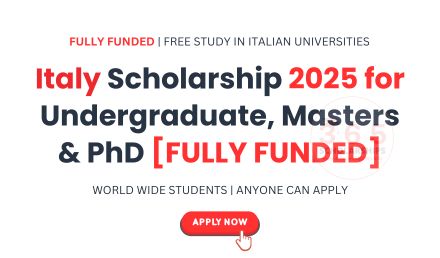 Italy Scholarships 2025 for Undergraduate, Masters & PhD