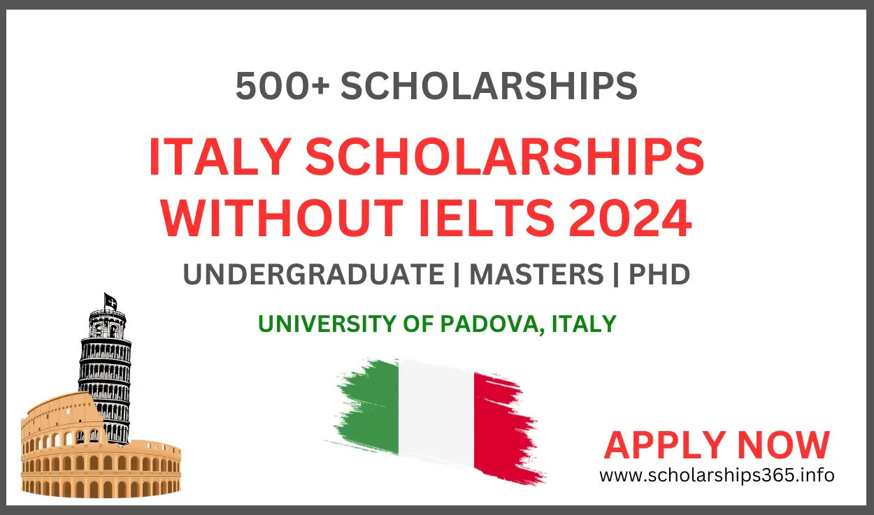 Italy Scholarship 2024 without IELTS | University of Padova, Italy