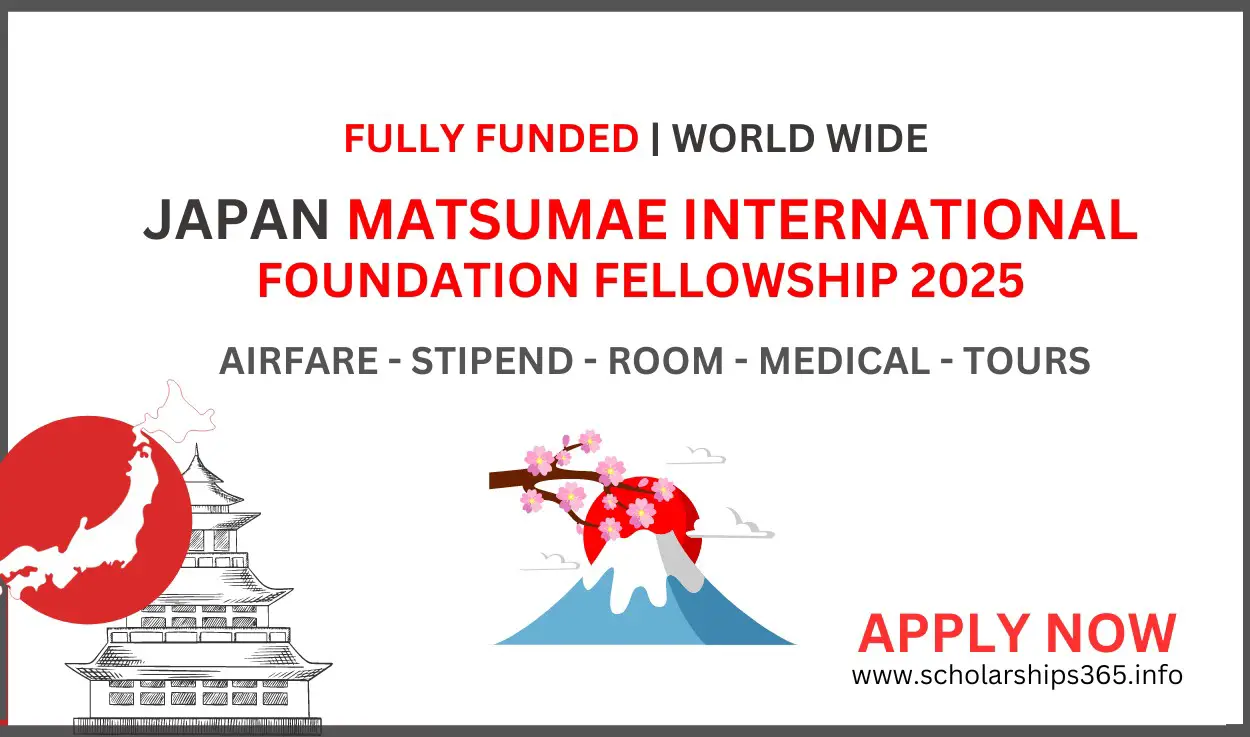 Japan Matsumae International Foundation Fellowships 2025 | Fully Funded
