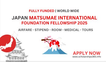 Japan Matsumae Foundation Fellowships 2025 | Fully Funded