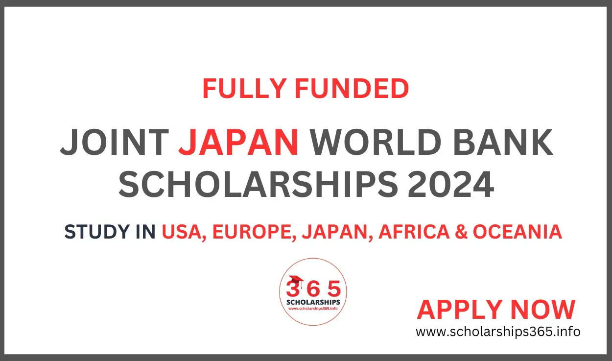 Joint Japan World Bank Scholarship 2024 Program | Fully Funded