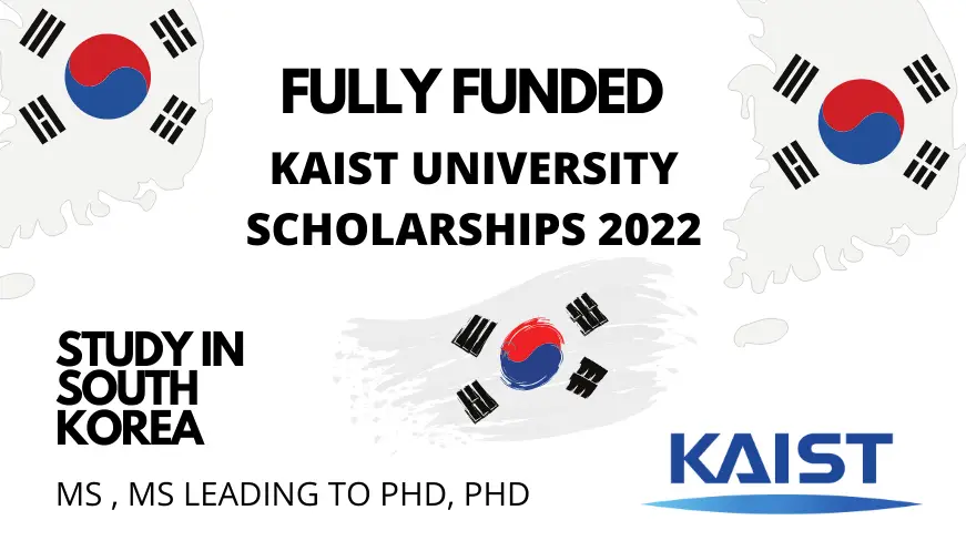 KAIST University Scholarship 2022 South Korea - Fully Funded