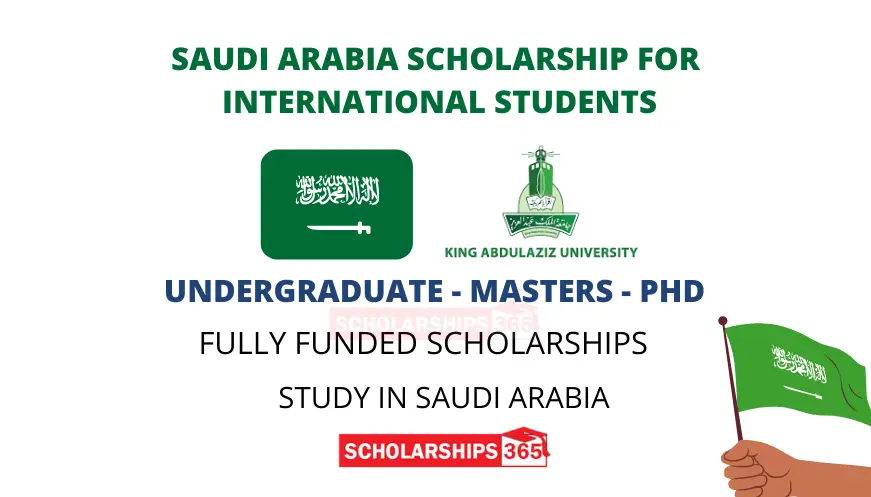 King Abdulaziz University Scholarship 2023 Saudi Arabia - Fully Funded