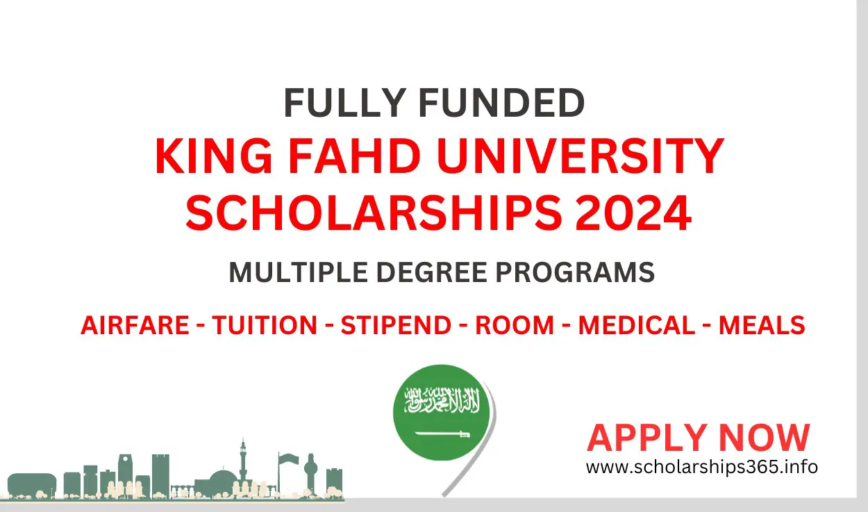 King Fahd University Scholarship in Saudi Arabia 2024 | Fully Funded