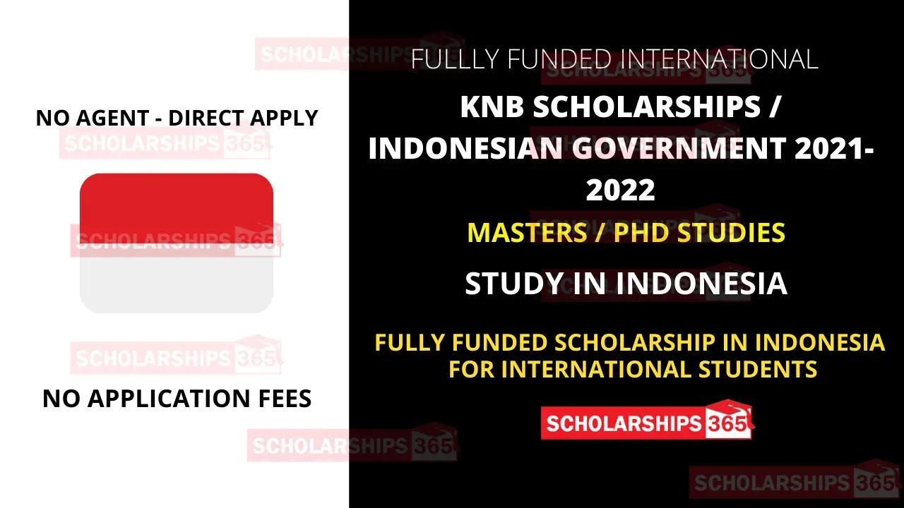 KNB Scholarship 2021 - Indonesian Government Scholarship 2021 - Fully Funded