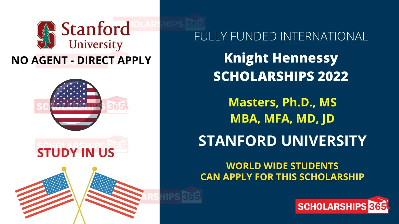 Knight Hennessy Scholarship 2022/23 Stanford University - Fully Funded